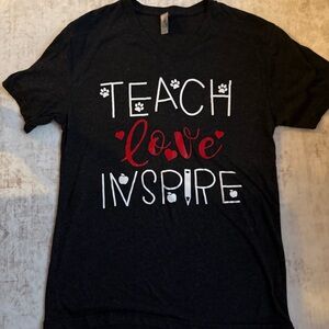 Bella Canvas Black Tee with TEACH LOVE INSPIRE